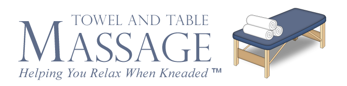 Towel and Table Massage: Helping You Relax When Kneaded